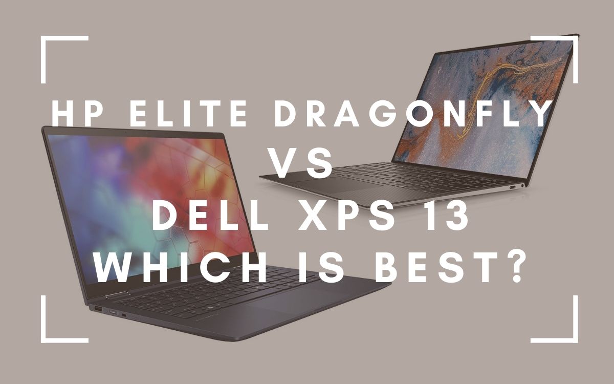 HP Elite Dragonfly vs Dell XPS 13