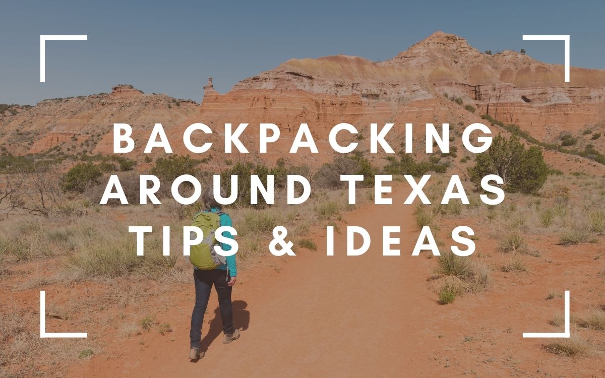 backpacking trips texas