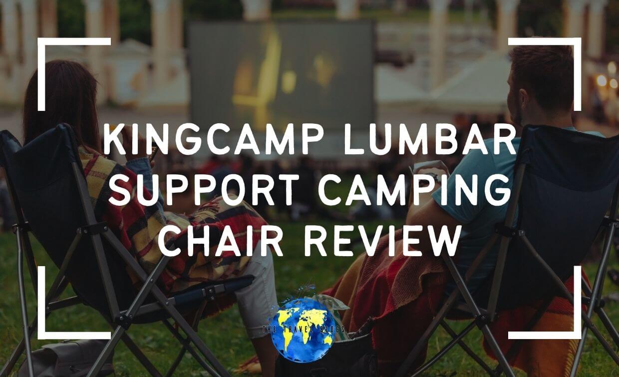 kingcamp lumbar support camping chair review