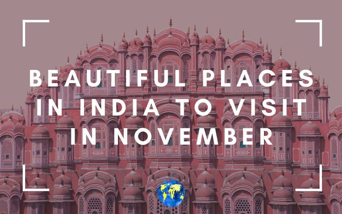 places in India to visit in November