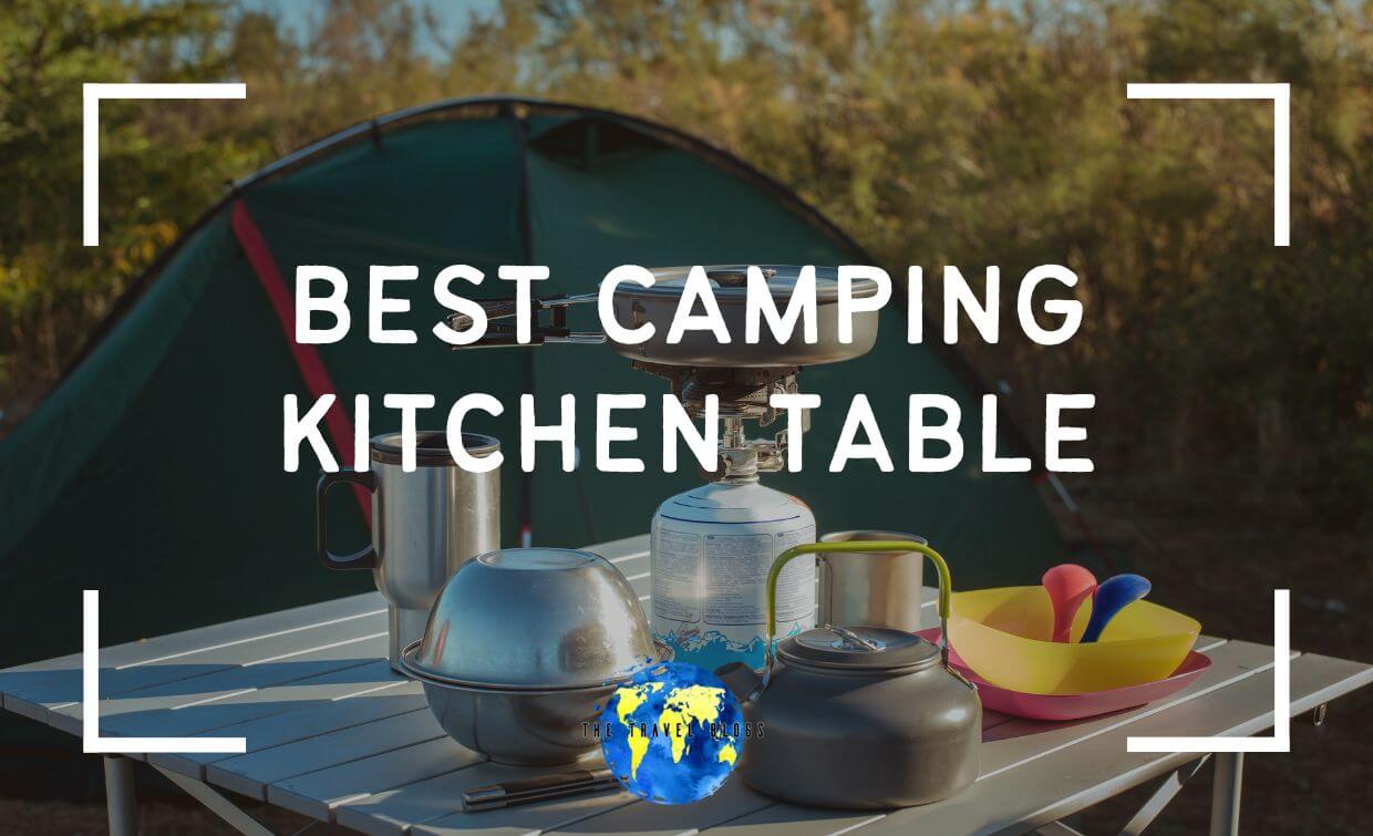 best camping kitchen table feature