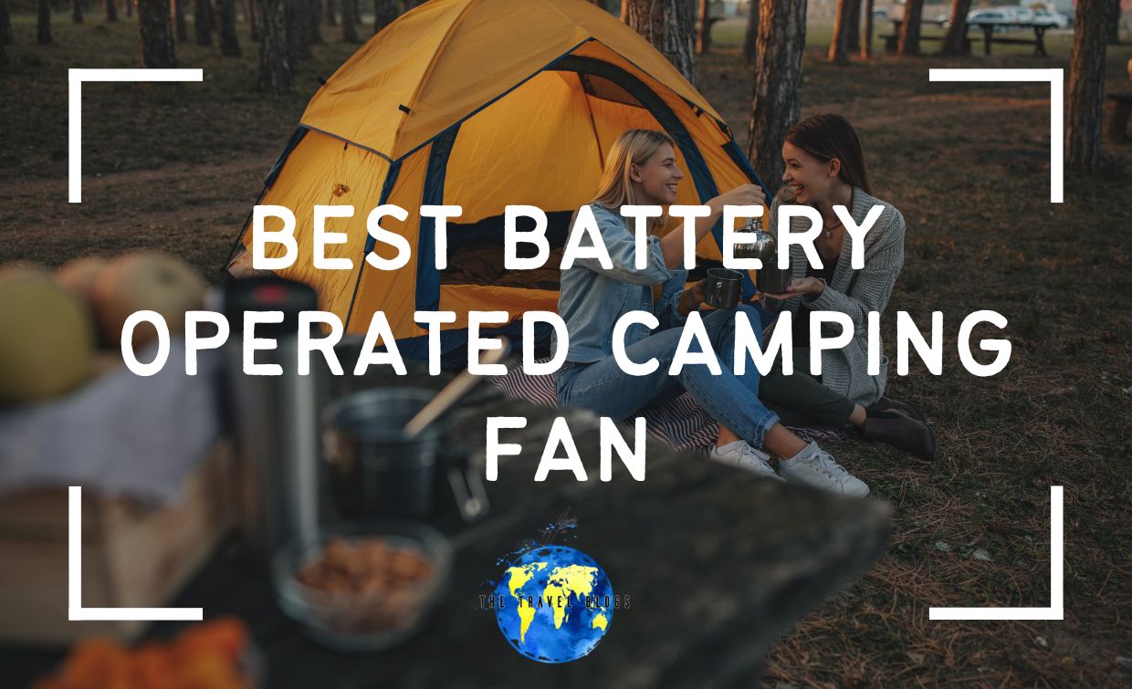 best battery operated camping fans