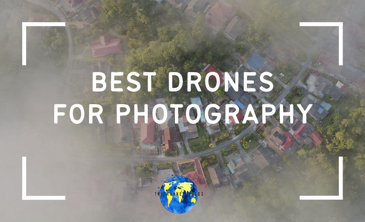 Best Drones for Photography (Updated List)